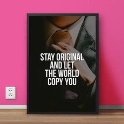 Let the World Copy You | Motivational Wall Frame